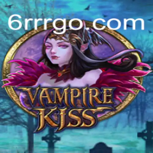 Discover the Thrills of VampireKiss: An Engaging Online Gaming Experience